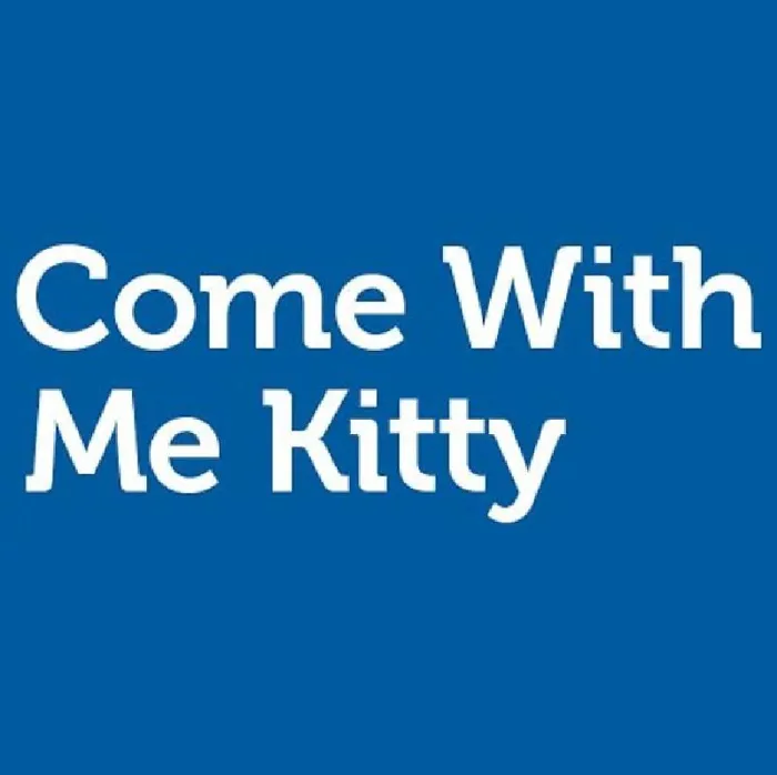 Come With Me Kitty